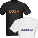 Is she lushess? ... let her know!
